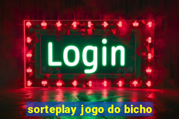 sorteplay jogo do bicho